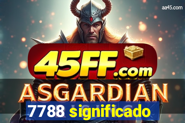 7788 significado